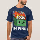 Search for im fine tshirts Anniversary