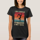 Search for gymnastics womens tshirts Dance