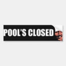 Search for pool bumper stickers Humour