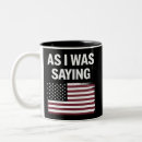 Search for funny political sayings mugs Politics