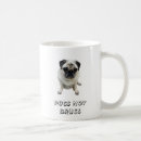 Search for drugs mugs Pugs not drugs