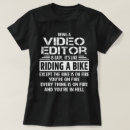 Search for video editor tshirts Job