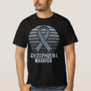 Search for schizophrenia tshirts People