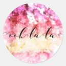 Search for ooh la la stickers Pink