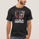 Search for unafraid tshirts Are
