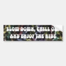 Search for chilled bumper stickers Humour