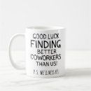 Search for good luck finding better coworker Colleague