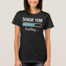 Search for senior year tshirts Loading