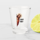 Search for jesus shot glasses Funny
