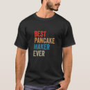 Search for pancake maker tshirts Baking