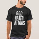 Search for anti tattoo tshirts Tattooing