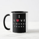 Search for liberal party mugs Funny