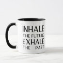 Search for past future mugs Motivational
