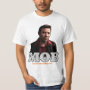 Search for mob tshirts Funny