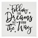 Search for follow your dreams art Inspirational