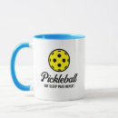 Search for funny pickleball sayings mugs Sports