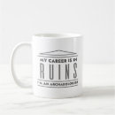 Search for archaeologist mugs Funny