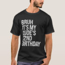 Search for birthday buddy tshirts Bruh