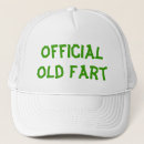Search for old fart hats For him