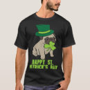 Search for st patricks day pug tshirts Cute