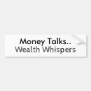 Search for money bumper stickers Wealth