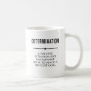 Search for determination mugs Quote