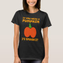 Search for adult pumpkin tshirts Butt
