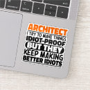 Search for funny architect stickers Building