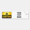 Search for caution sign bumper stickers Funny