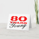 Search for 80 years young cards 80th