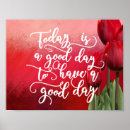 Search for have a good day posters Inspirational