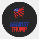 Search for against trump stickers Vote