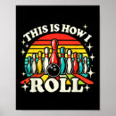 Search for rolling ball posters Bowling gutter ball