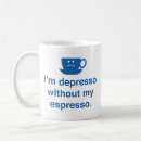 Search for depressing mugs Espresso