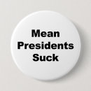 Search for presidents badges Protest