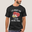 Search for i do bbq tshirts Drink
