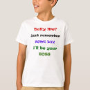 Search for boss kids tshirts Humour
