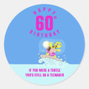 Search for funny 60th stickers Sixty