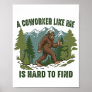 Search for finding bigfoot posters Sasquatch
