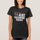 Search for axe tshirts Quote