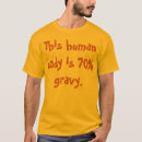 Search for gravy tshirts Foodie