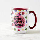 Search for polka dots mugs Quote