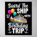 Search for 40th birthday quotes posters Cruising
