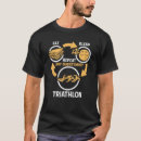 Search for funny triathlon tshirts Swim bike run
