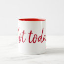 Search for today coffee mugs Inspirational