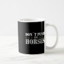 Search for funny horse quotes mugs Blue