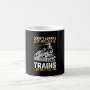 Search for funny railroad mugs Locomotive