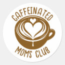 Search for for coffee lovers stickers Mother