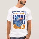 Search for fishing trip tshirts Family reunion