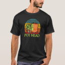 Search for pothead tshirts Plant